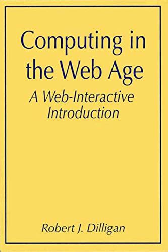 Computing in the Web Age A Web-Interactive Introduction 1st Edition Epub