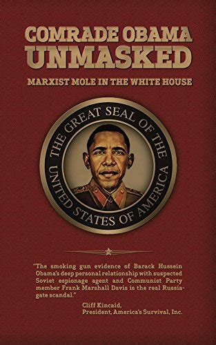 Comrade Obama Unmasked Marxist Mole in the White House PDF