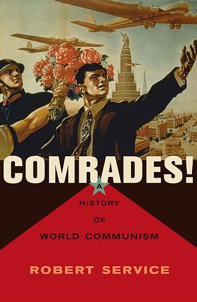 Comrades A History of World Communism Kindle Editon