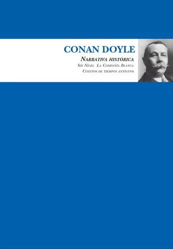 Conan Doyle Narrativa historica Spanish Edition Doc