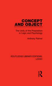 Concept and Object The Unity of the Proposition in Logic and Psychology PDF