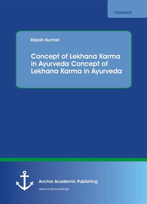 Concept of Lekhana in Ayurveda 1st Edition Doc