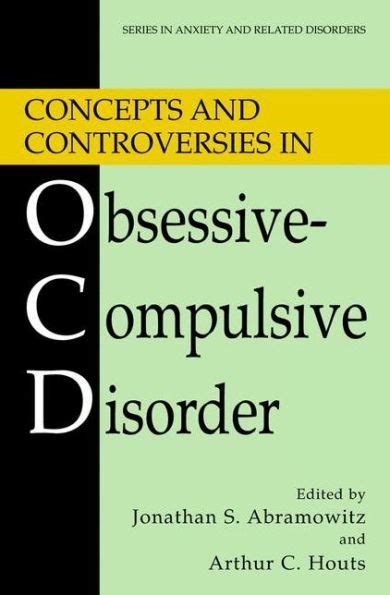 Concepts and Controversies in Obsessive-Compulsive Disorder Reader