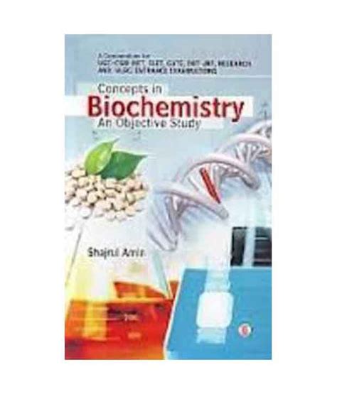 Concepts in Biochemistry An Objective Study Doc