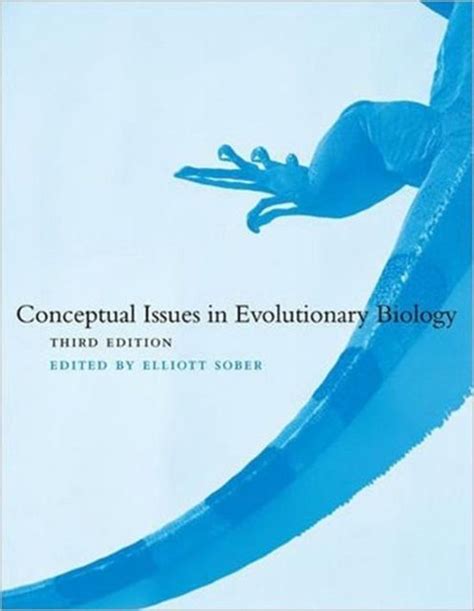 Conceptual Issues in Evolutionary Biology MIT Press Doc