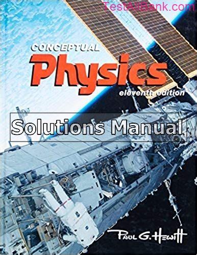 Conceptual Physics Hewitt 11th Edition Solutions Manual Epub