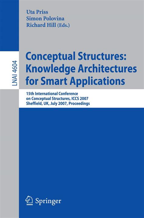 Conceptual Structures Knowledge Architectures for Smart Applications: 15th International Conference Doc