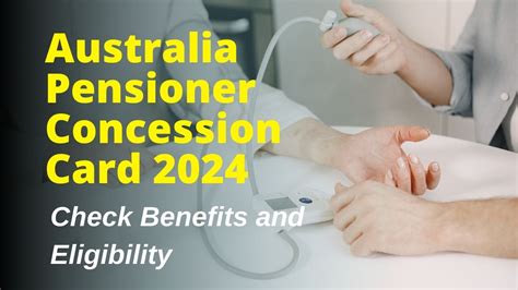 Concession Card Price: Unlocking Affordable Access for Eligible Individuals