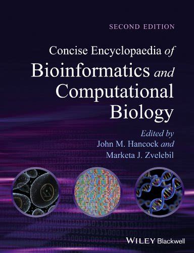 Concise Encyclopaedia of Bioinformatics and Computational Biology PDF