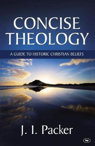 Concise Theology A Guide to Historic Christian Beliefs Epub