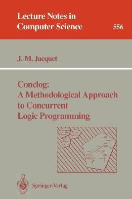 Conclog A Methodological Approach to Concurrent Logic Programming Kindle Editon