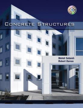 Concrete Structures Mehdi Setareh Solutions Kindle Editon