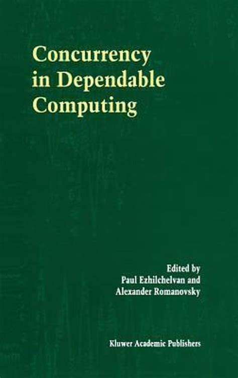 Concurrency in Dependable Computing Kindle Editon