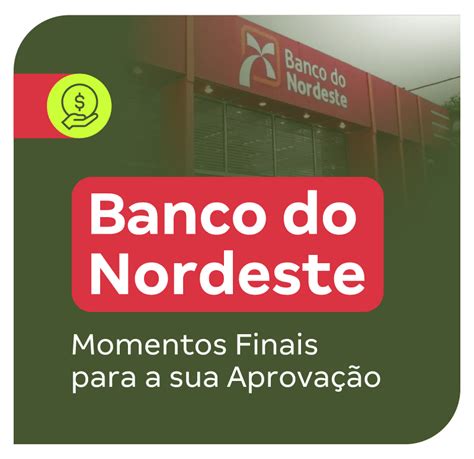 Concurso do Banco do Nordeste: Guia Completo para a sua Aprovação