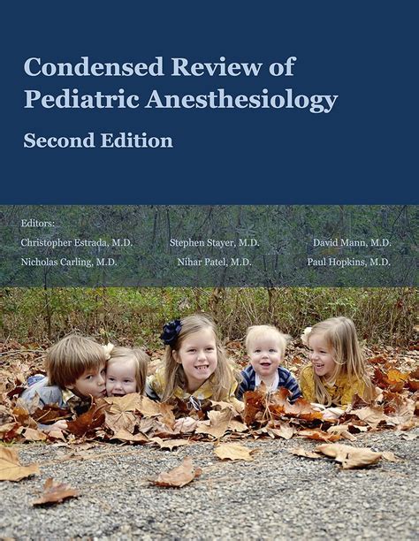 Condensed Review of Pediatric Anesthesiology Epub