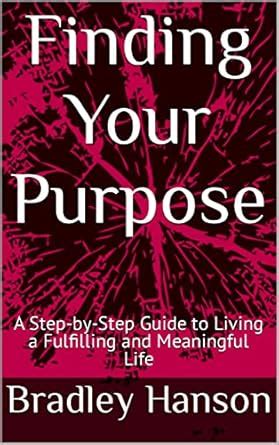 Conditions of a Purposeful and Fulfilling Life: A Comprehensive Guide to Meaningful Living