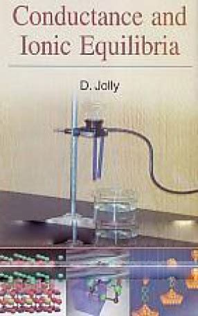 Conductance and Ionic Equilibria 1st Edition Reader