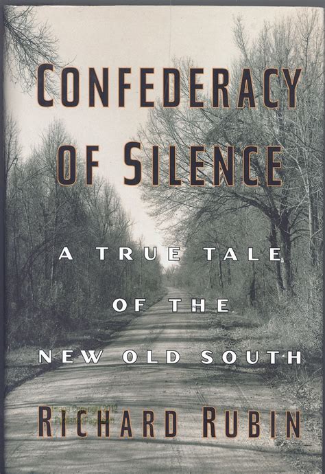 Confederacy of Silence A True Tale of the New Old South Kindle Editon