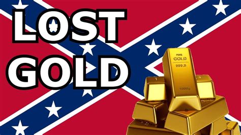 Confederate Gold: The Untold Stories Behind the Legendary Treasure