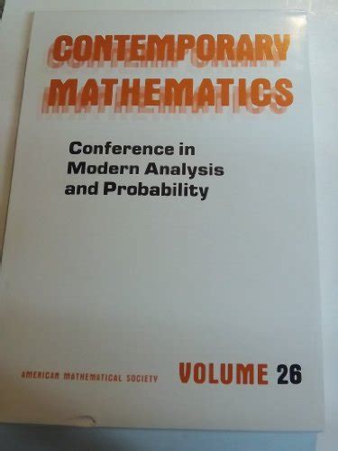 Conference on Modern Analysis and Probability Reprint/Revision History : Reprinted 1991 PDF