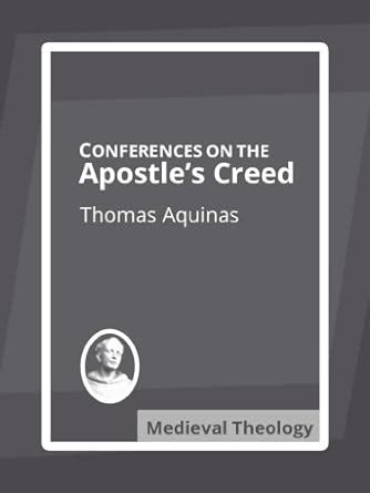 Conferences on the Apostle s Creed Doc