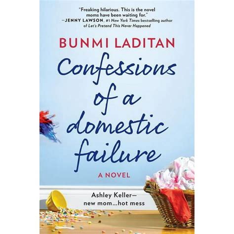 Confessions of a Domestic Failure A Humorous Book About a not so Perfect Mom PDF