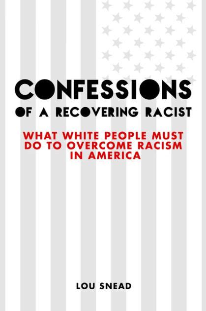 Confessions of a Recovering Racist Doc