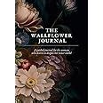 Confessions of a Wallflower: Unlocking the Inner World of the Introverted