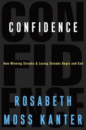 Confidence How Winning and Losing Streaks Begin and End Reader
