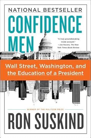 Confidence Men Wall Street, Washington, and the Education of a President Kindle Editon