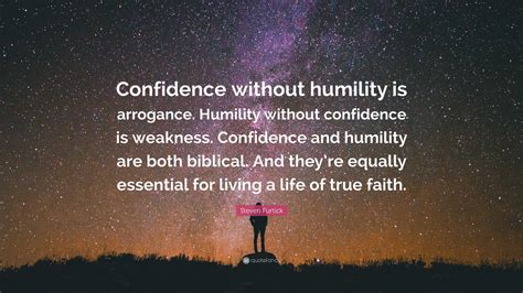 Confidence and Humility: