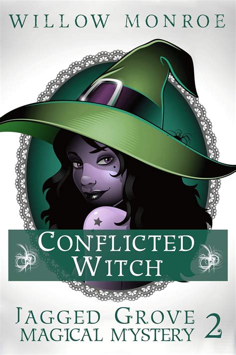 Conflicted Witch Jagged Grove Book 2 Kindle Editon
