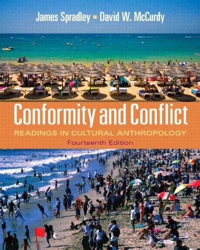 Conformity and Conflict Readings in Cultural Anthropology Books a la Carte Plus MyAnthroLab with eText Access Card Package 14th Edition Doc