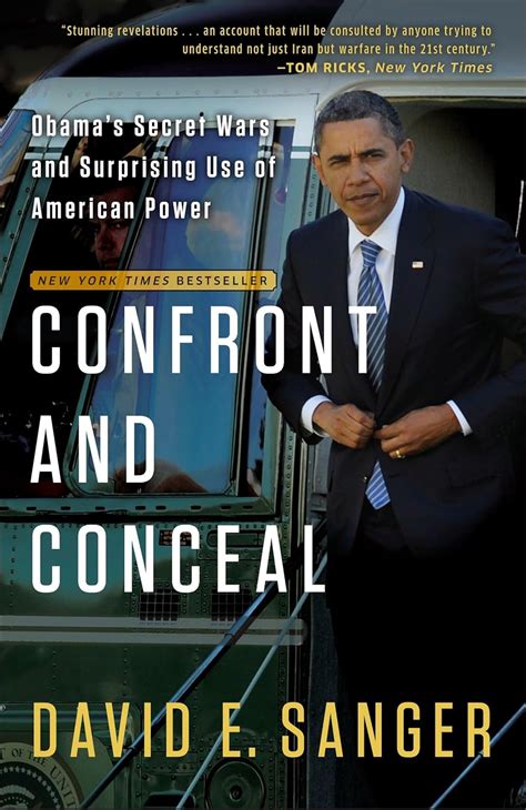 Confront and Conceal Obama s Secret Wars and Surprising Use of American Power PDF