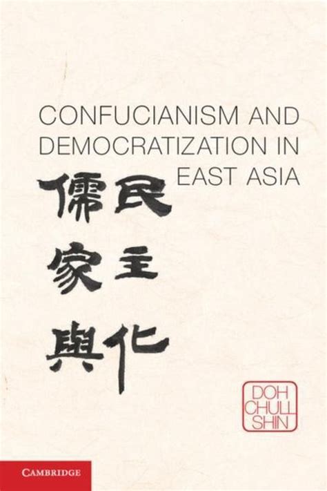 Confucianism and Democratization in East Asia Kindle Editon