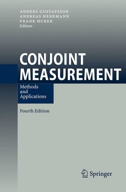 Conjoint Measurement Methods and Applications 4th Edition Doc