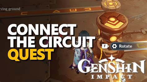 Connect the Circuit Genshin: A Comprehensive Guide to Harnessing the Power of Elemental Resonances