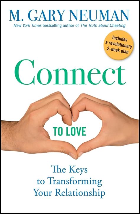 Connect to Love The Keys to Transforming Your Relationship PDF