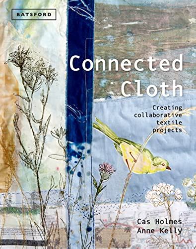 Connected Cloth Creating Collaborative Textile Projects Doc