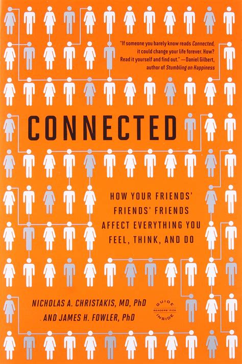 Connected The Surprising Power of Our Social Networks and How They Shape Our Lives How Your Friends Friends Friends Affect Everything You Feel Think and Do Epub