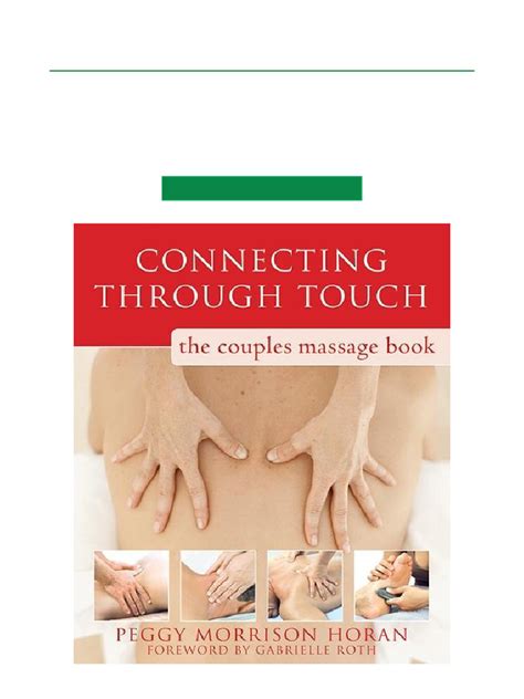 Connecting Through Touch: The Couples Massage Book 1st Edition Kindle Editon