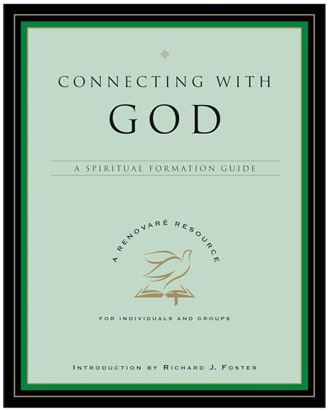 Connecting with God A Spiritual Formation Guide A Renovare Resource Epub