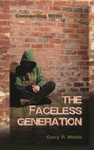 Connecting with The Faceless Generation Kindle Editon