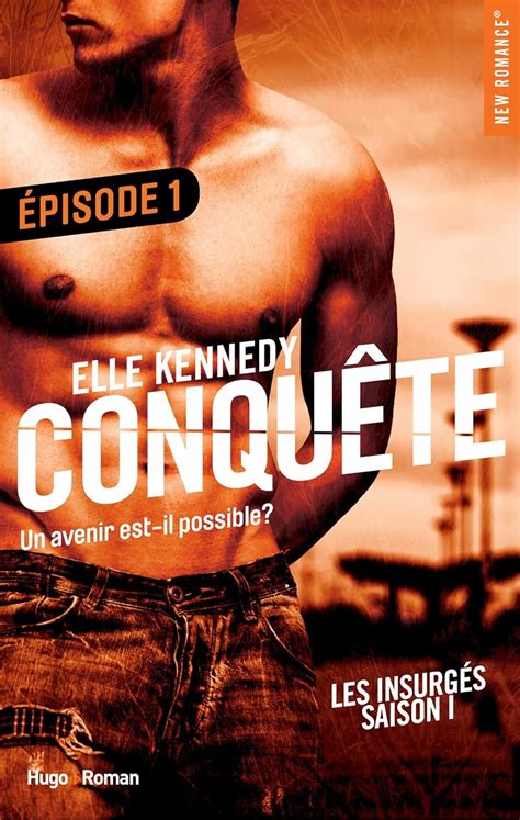 Conquête Les insurgés Episode 1 saison 1 French Edition PDF
