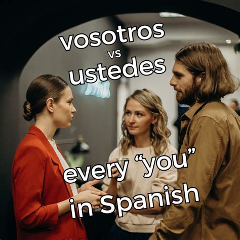 Conquer Spanish Pronouns: Usted vs Ustedes Demystified (and Win More Customers)!