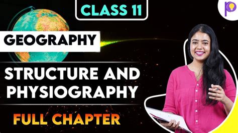 Conquer Structure and Physiography Class 11 Notes Like a Pro!