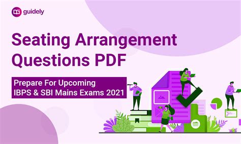 Conquer Your Next Exam with Free Seating Arrangement Questions PDFs!