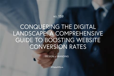 Conquering Conversion: A Comprehensive Guide to Boosting Your Success Rate