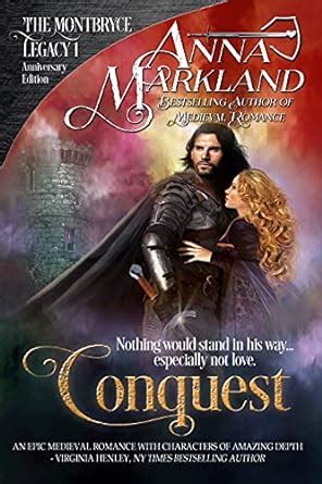 Conquest The Montbryce Legacy Anniversary Edition Book 1 Reader