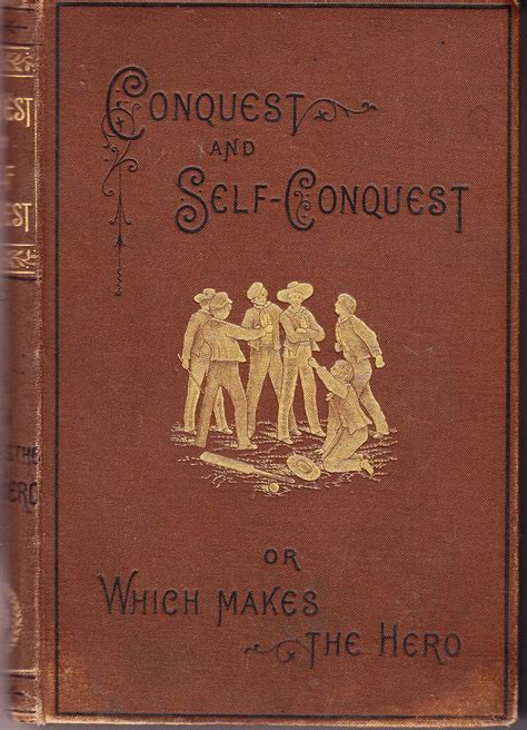 Conquest of Self 1st Edition Reader